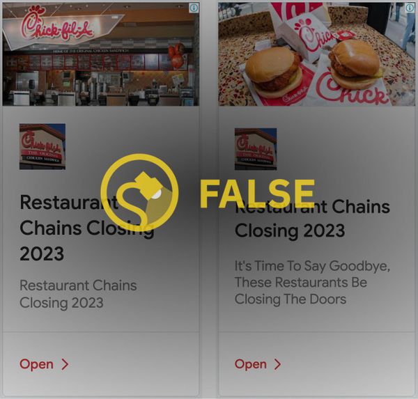 Online ads claimed that Chick-fil-A was closing down all of its restaurant locations in 2024.